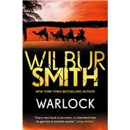 Warlock by Smith, Wilbur A., 9781499860962