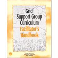 Grief Support Group Curriculum by Lehmann, Linda; Jimerson, Shane R.; Gaasch, Ann, 9781583910962