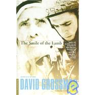 The Smile of the Lamb A Novel by Grossman, David; Rosenberg, Betsy, 9780312420963