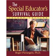 The Special Educator's Survival Guide by Pierangelo, Roger, 9780787970963