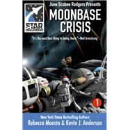 Star Challengers: Moonbase Crisis by Rebecca Moesta; Kevin J. Anderson, 9781614750963