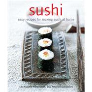 Sushi by Kazudo, Emi; Smith, Fiona; Petersen-Schepelern, Elsa, 9781845970963