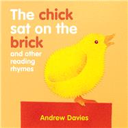 The Chick Sat on a Brick by Davies, Andrew, 9781921580963