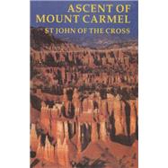 Ascent of Mount Carmel by Steuart, R. H. J., 9780860120964