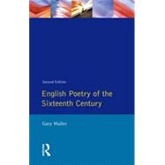 English Poetry of the Sixteenth Century by Waller,Gary F., 9780582090965