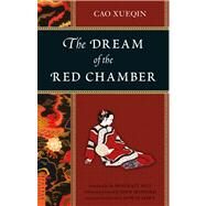 The Dream of the Red Chamber by Xueqin, Cao, 9780804840965