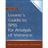 Levine's Guide to SPSS for Analysis of Variance by Braver; Sanford L., 9780805830965