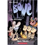 Tall Tales: A Graphic Novel (BONE Companion) by Smith, Jeff; Sniegoski, Tom; Smith, Jeff, 9780545140966