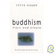 Buddhism Plain and Simple by Hagen, Steve, 9780804830966