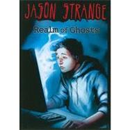 Realm of Ghosts by Strange, Jason; Soleiman, Serg; Parks, Phil, 9781434230966