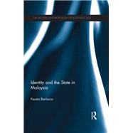 Identity and the State in Malaysia by Barlocco; Fausto, 9780415820967