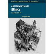 An Introduction to Ethics by John Deigh, 9781009060967