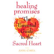 Healing Promises by Costa, Anne, 9781632530967