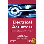 Electrical Actuators Applications and Performance by de Fornel, Bernard; Louis, Jean-Paul, 9781848210967