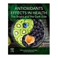 Antioxidants Effects in Health by Nabavi, Seyed Mohammad; Abdollahi, Mohammad; Silva, Ana Sanches, 9780128190968