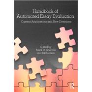 Handbook of Automated Essay Evaluation: Current Applications and New Directions by Shermis; Mark D., 9780415810968