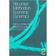 Recursive Methods in Economic Dynamics by Stokey, Nancy L., 9780674750968