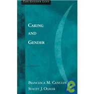 Caring and Gender by Cancian, Francesca M.; Oliker, Stacey J., 9780803990968