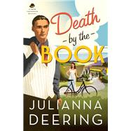 Death by the Book by Deering, Julianna, 9780764210969
