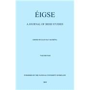 Eigse: A Journal of Irish Studies Volume 42 by MacMathuna, Liam, 9780901510969