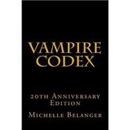 Vampire Codex by Belanger, Michelle, 9781503050969