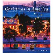 CHRISTMAS IN AMER 2E CL by GUTTMAN,PETER, 9781616080969