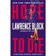 HOPE TO DIE                 MM by BLOCK LAWRENCE, 9780061030970