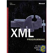 XML Programming (Core Reference) by MICROSOFT PRESS, 9780072850970