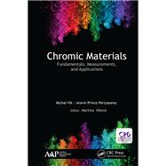 Chromic Materials by Michal Vik; Aravin Prince Periyasamy, 9781351170970