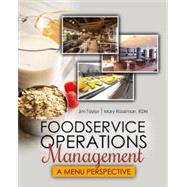 Foodservice Operations Management: A Menu Perspective by Taylor, James; Roseman, Mary, 9781524970970