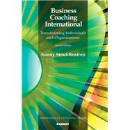 Business Coaching International by Stout-rostron, Sunny; Van Rensburg, Marti Janse (CON); Sampaio, Daniel Marques (CON), 9781782200970