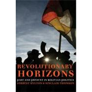Revolutionary Horizons Pa by Hylton,Forrest, 9781844670970