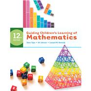 Guiding Children'S Learning Of Mathematics by Tipps, Steve; Johnson, Art; Kennedy, Leonard M., 9780495810971