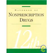 Handbook of Nonprescription Drugs by Allen, Loyd V., Jr; Berardi, Rosemary R.; Desimone, Edward M.; Engle, Janet P.; Popovich, Nicholas G.; Rosenthal, Wendy Munroe; Tietze, Karen J., 9780917330971
