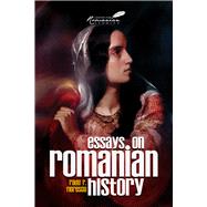 Essays on Romanian History by Florescu, Radu R, 9781592110971