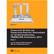 Translation Studies and Translation Practice by Zybatow, Lew N.; Stauder, Andy; Ustaszewski, Michael, 9783631680971