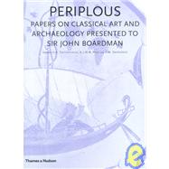 Periplous: Papers on Classical Art and Archaeology by Prag, A. J. N. W.; Snodgrass, Anthony M.; Tsetskhladze, Gocha R., 9780500050972
