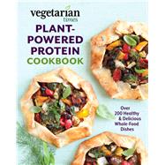Vegetarian Times Plant-powered Protein Cookbook by Vegetarian Times Magazine, 9781493030972