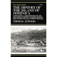 History Of The Island Of Domi by Atwood,Thomas, 9780415760973