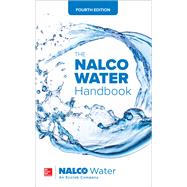 The NALCO Water Handbook, Fourth Edition by Unknown, 9781259860973