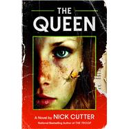 The Queen A Novel by Cutter, Nick, 9781668020975
