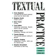 Textual Practice: Volume 8, Issue 1 by Hawkes,Terence;Hawkes,Terence, 9780415110976