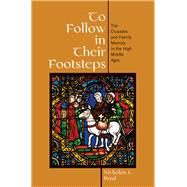 To Follow in Their Footsteps by Paul, Nicholas L., 9780801450976