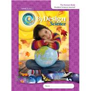 By Design Grade 3 Student Science Journal Pack by BY DESIGN ROYALTY ESCROW ACCOUNT, 9781465200976