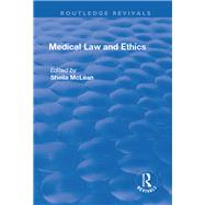 Medical Law and Ethics by McLean,Sheila;McLean,Sheila, 9781138730977