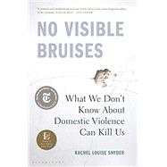 No Visible Bruises by Snyder, Rachel Louise, 9781635570977