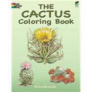 The Cactus Coloring Book by Bernath, Stefen, 9780486240978