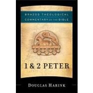 1 & 2 Peter by Harink, Douglas, 9781587430978