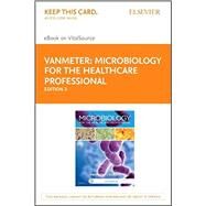 Microbiology for the Healthcare Professional, Pageburst E-book on Vitalsource by Vanmeter, Karin C.; Hubert, Robert J., 9780323320979
