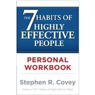 The 7 Habits of Highly Effective People Personal Workbook by Covey, Stephen R., 9780743250979